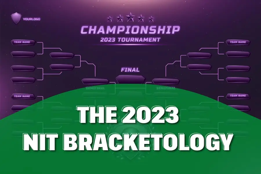 The 2023 NIT Bracketology
