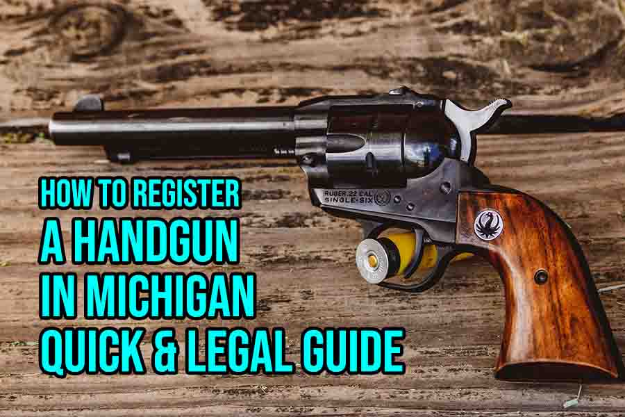 How to Register a Handgun in Michigan