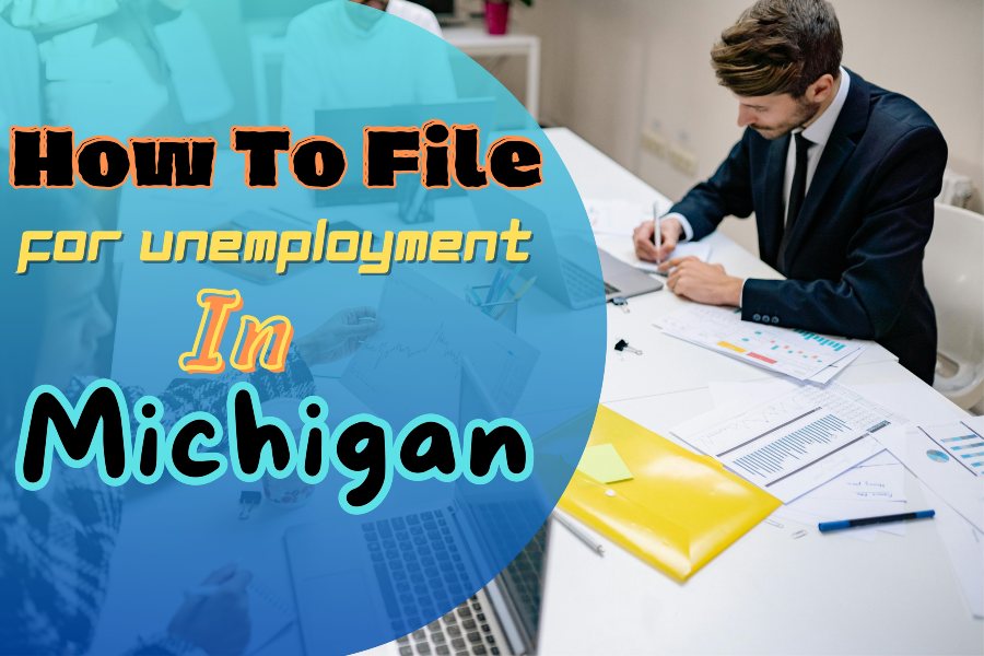 How To File For Unemployment In Michigan